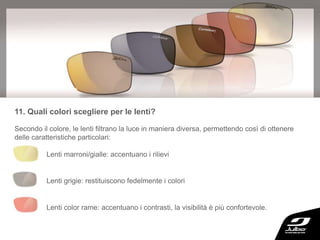 Occhiali da sole graduati
