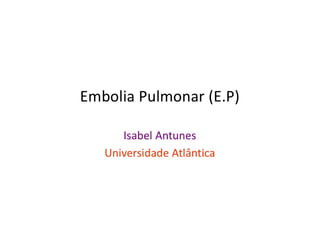 2942819 embolia-pulmonar-aula-11.pdf