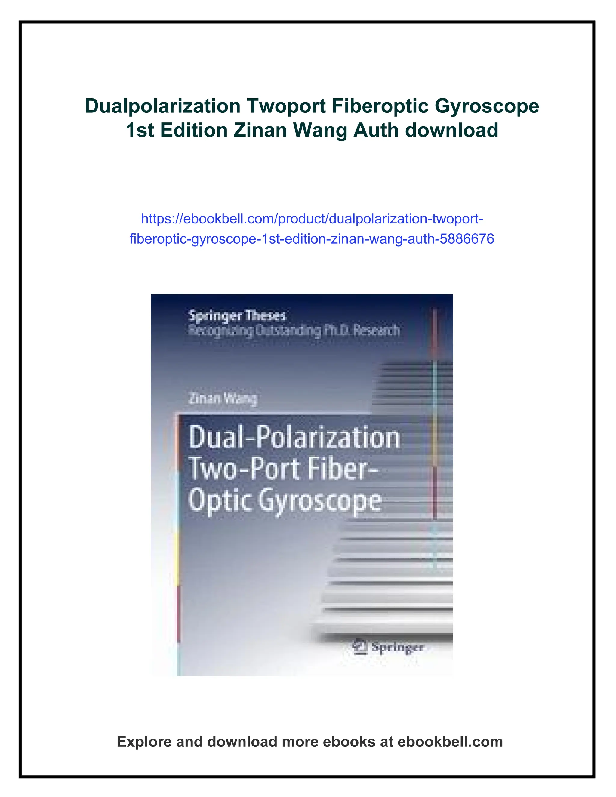 Dualpolarization Twoport Fiberoptic Gyroscope 1st Edition Zinan Wang ...