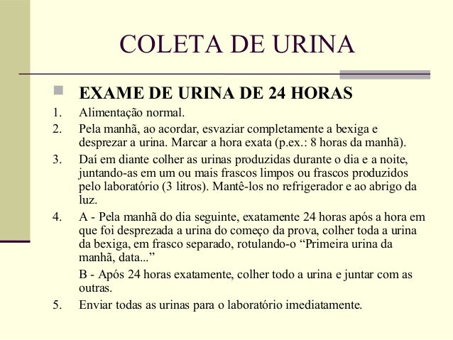 Tipos de exames de urina 24 horas