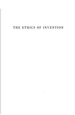 The Ethics Of Invention Technology And The Human Future Sheila Jasanoff ...