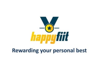 Rewarding your personal best
 