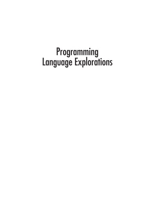 Programming Language Explorations Alexander Schneider Eileen Choe | PDF