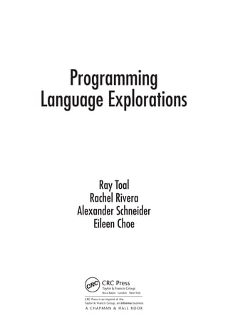 Programming Language Explorations Alexander Schneider Eileen Choe | PDF