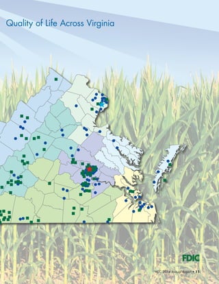 Quality of Life Across Virginia
VCC 2014 Annual Report • 11
 