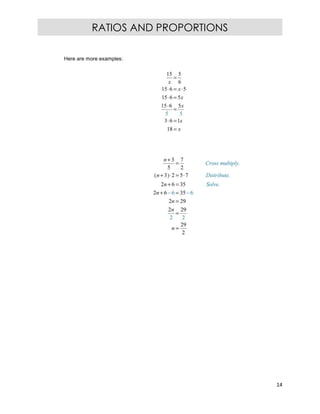 14
RATIOS AND PROPORTIONS
Here are more examples:
 