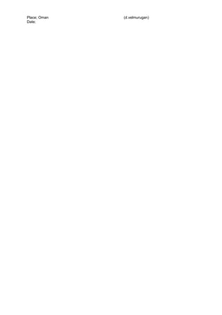 Place; Oman (d.velmurugan)
Date;
 