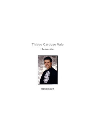 Thiago Cardoso Vale
Curriculum Vitae
FEBRUARY/2017
 