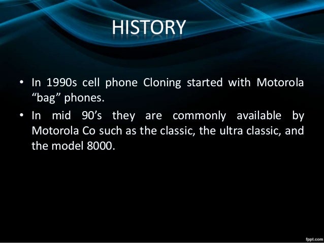 mobile cloning conclusion Conclusion • mobile cloning is in initial stages in india so preventive steps should be taken by the network provider and the government the. mobile cloning conclusion Conclusion • mobile cloning is in initial stages in india so preventive steps should be taken by the network provider and the government the.