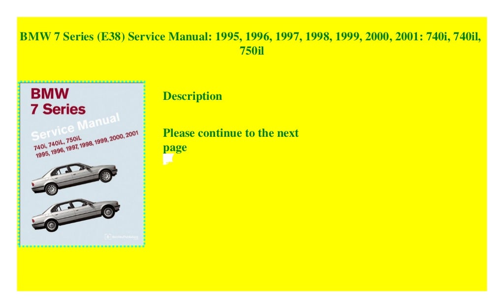 BMW 7 Series (E38) Service Manual 1995, 1996, 1997, 1998, 1999, 200…