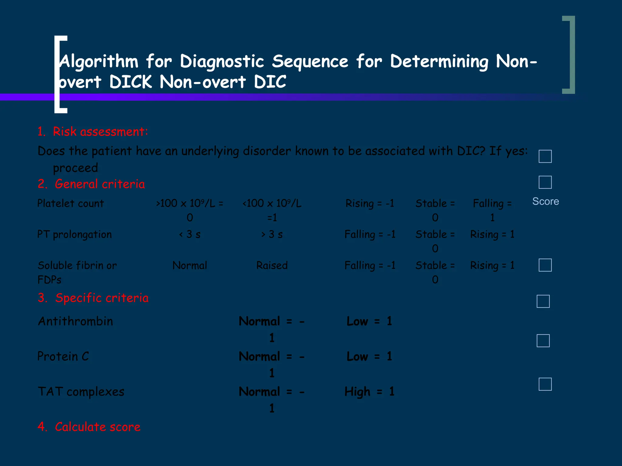 Disseminated Intravascular Coagulation Criteria