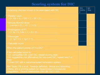 Dic Risk Score Disseminated Intravascular Coagulation (DIC)ation | PPTX