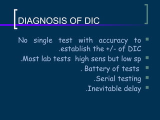 Dic Lab Examples Disseminated Intravascular Coagulation (DIC)ation | PPTX