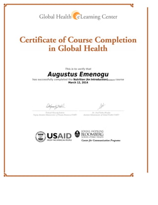 This is to verify that
Augustus Emenogu
has successfully completed the Nutrition (An Introduction)[revision 0] course
March 12, 2014
 