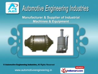 Manufacturer & Supplier of Industrial
      Machines & Equipment
 