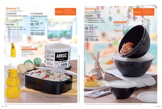 18 você pode você pode 19
Incentivo de atividadeSemanas 9 a 12.2016
Semana 11
Com uma atividade mínima
CONQUISTE
1 Eco kids Garrafa Coelho - 350 ml
OU
Com o valor de R$ 515,00
(1º nível do BEA)
ADQUIRA
1 Microwave Oval - 2,1 litros
+ 1 Tupper Caixa Arroz PB - 2 kg
E CONQUISTE
+ 1 Eco kids Garrafa Coelho -
350 ml
Por apenas:
R$ 39,00
Cód.: 878406
OPORTUNIDADE DE GANHO
R$224,80
GRÁTIS*
PARA NOVAS
CONSULTORAS QUE
FICAREM ATIVAS COM
O VALOR DE R$ 515,00
Em policarbonato - Vai ao micro-ondas
Osbrindesserãoiguaisousimilaresaosapresentadosnestarevista.Osítensdeambientaçãonãoacompanhamosprodutos.
* Válido para as Novas Consultoras, durante as 12 primeiras semanas, contadas a partir da semana em que foi realizado o seu cadastro.
Lançamento!
Lançamento!
Eco kids Garrafa Coelho
Exclusivo para a VP!
Essa linha é um sucesso!
Aproveite e conquiste este
lançamento.
Semana 12
Com o valor de R$ 515,00
(1º nível do BEA)
ADQUIRA
1 Tigela Maravilhosa - 500 ml
+ 1 Tigela Maravilhosa - 1,8 litro
+ 1 Tigela Maravilhosa - 2,6 litros
Por apenas:
R$ 35,00
Cód.: 878407
OPORTUNIDADE DE GANHO
R$136,40
GRÁTIS*
PARA NOVAS
CONSULTORAS QUE
FICAREM ATIVAS COM
O VALOR DE R$ 515,00
Tigelas Maravilhosas
Proteção extra contra o ar frio
do refrigerador.
Nova Cor !
* Válido para as Novas Consultoras, durante as 12 primeiras semanas, contadas a partir da semana em que foi realizado o seu cadastro.
 