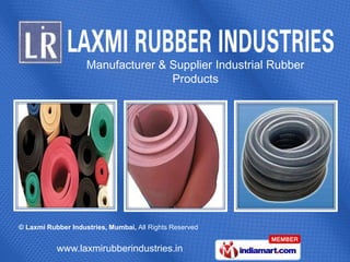 Manufacturer & Supplier Industrial Rubber  Products 