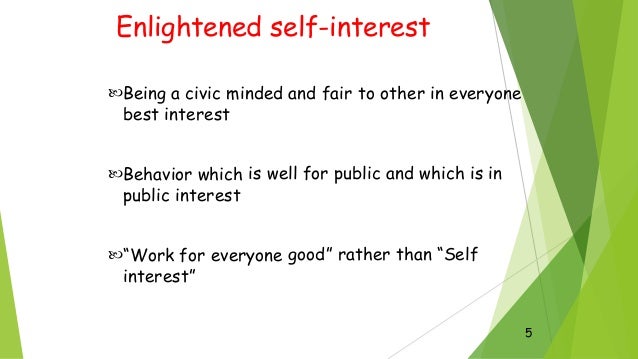 Enlightened Self interest