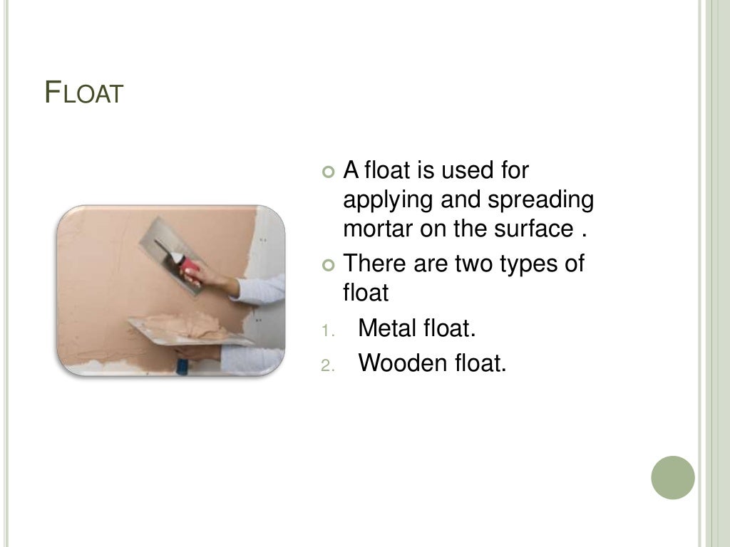 Tools used for Plastering
