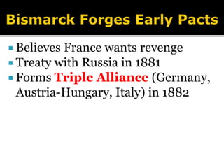 Imperialism and MilitarismCompetition for colonies stirs mistrustAnimosity  arms raceMilitarism =glorifying military power