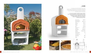 46 47
0,50 m2
65x77 cm
108 cm
87 cm
460 kg
22x9 cm
refractory
ceramic fiber
45’
3
6kg
6kg
oven floor area
area piano cottura
oven floor dimension
dimensioni piano
depth
profondità
width
larghezza
weight
peso
chimney diameter
uscita fumi
cooking floor
piano cottura
insulation
isolamento
heating time
minuti per scaldare
pizza capacity
n° di pizze per volta
bread capacity
infornata pane
roast
arrosto
cuore
cod. forcuoreg
A real fast and practical refractory wood oven.
The Heart oven, named because of the particular shape of its
mouth, is ideal for those who want the benefits of traditional
wood cooking while maintaining the taste for aesthetics.
Pyrometer and door are included.
Un vero forno a legna in refrattario pratico e veloce.
Il forno Cuore, che prende il nome per via della particolare
forma della sua bocca, è l’ideale per chi non vuole
rinunciare ai benefici della cottura tradizionale
a legna mantenendo il gusto per l’estetica.
Sportello e pirometro inclusi.
forni in refrattario - PRONTI ALL’USO - cuore
200
82
87 108
200
82
87 108
Refractory ovens - ready to use - cuore
 