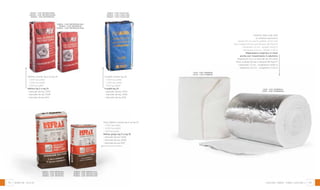 94 95
Ceramic fibre rolls with
or without aluminum
Height 61 cm and in pallets of 20 rolls
Box weight 20 kg and Density 96 Kg/m3
- thickness 1.3 cm - length 14.64 m
- thickness 2.5 cm - length 7.32 m
Materassino ceramico in rotoli
anche con rivestimento in alluminio
Altezza 61 cm e in bancali da 20 rotoli
Peso scatola 20 kg e Densità 96 Kg/m3
- spessore 1,3 cm - lunghezza 14,64 m
- spessore 2,5 cm - lunghezza 7,32 m
ceramic fiber - fibra ceramica
1,3cm - cod. ifm9605n
2,5cm - cod. ifm9625n
1,3cm - cod. ifm9605al
2,5cm - cod. ifm96M25al
Grey Refrax mortar kg 5 or kg 10
- 1.500 kg pallet
- 1.000 kg pallet
- 500 kg pallet
Refrax grigio kg 5 o kg 10
- bancale da kg 1.500
- bancale da kg 1.000
- bancale da kg 500
Fusalfa mortar kg 25
- 1.500 kg pallet
- 1.000 kg pallet
- 500 kg pallet
Fusalfa kg 25
- bancale da kg 1.500
- bancale da kg 1.000
- bancale da kg 500
MOrtar - malte
500kg - cod. refrg500
1000kg - cod. refr1000
1500kg - cod. Refraxg
500kg - cod. refrmixg500
1000kg - cod. refrmixg1000
1500kg - cod. refrmixg10
500kg - cod. fusalfq5
1000kg - cod. fusalfq10
1500kg - cod. fusalfq15
500kg - cod. refrg5-500
1000kg - cod. refrg5-1000
1500kg - cod. refrg5-1500
500kg - cod. refrmixg5-500
1000kg - cod. refrmixg5
1500kg - cod. refrmixg5-1500
Refmix mortar kg 5 or kg 10
- 1.500 kg pallet
- 1.000 kg pallet
- 500 kg pallet
Refmix kg 5 o kg 10
- bancale da kg 1.500
- bancale da kg 1.000
- bancale da kg 500
 