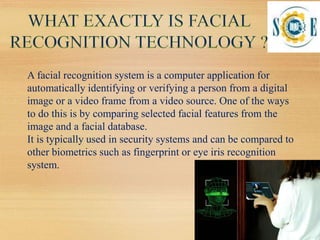 Face Recognition Technology by Vishal Garg | PPTX