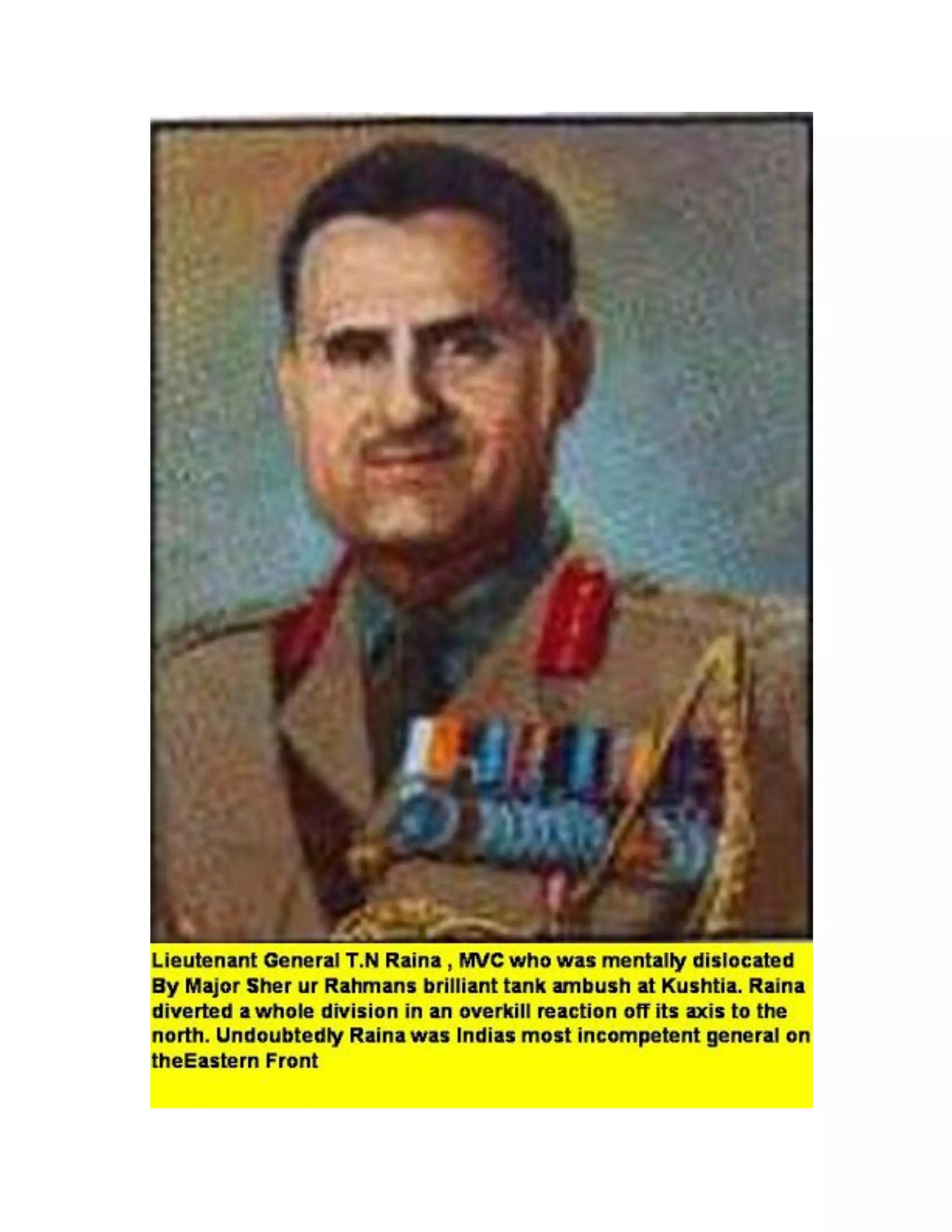 General Ranara 29 Cavalry Tank Squadron Dislocates an irresolute Corps Commander later ...