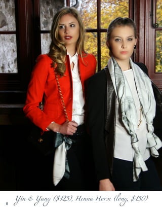 8 
Yin & Yang ($125), Henna Horse (long, $150)  
