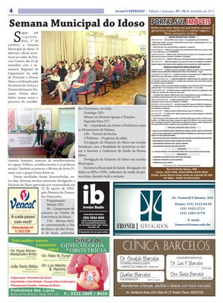 4                                                                              Jornal O EXPRESSO | Sábado e domingo, 29 e 30 de setembro de 2012



Semana Municipal do Idoso                                                                                PORTAL SUL IMÓVEIS




                                                                                                                                                                                           Creci/RS 37.181
                                                                                                         Venha nos visitar deixe seu patrimônio conosco



    S
                                                                                                         garantimos transparência e o melhor negócio.
          egue      até                                                                                            Temos assessoria Jurídica.
          segunda-                                                                                                              AREAS RURAIS PARA VENDA
                                                                                                         CRUZ ALTA-RS: • 105 há 600 sacas de soja 1+3 pagamentos sem benfeitorias.
          feira, 1º de                                                                                   •50 há para venda +15 para arrendo 550 sacas de soja 1+2pagamentos 15 sc ar-
outubro, a Semana                                                                                        rendo p/há sem benfeitorias.
                                                                                                         • 320 há 20 mil o há com benfeitoria condições a combinar.
Municipal do Idoso. A                                                                                    IACAPETUM-RS: • 420 há area padrão alta produtividade 320 sacas de soja a vista
                                                                                                         p/ há ou 400 sacas 1+2 PAGAMENTO.
abertura oficial acon-                                                                                   TUPANCIRETÃ-RS: • 900 há vende 120 arrenda o restante em um quadro só venda
teceu no salão da Uni-                                                                                   450 sacas de soja há arrendo e condições á combinar.
                                                                                                         SALTO DO JACUI-RS: •1020 há a 450 sacas o há fazenda completa condições a combinar.
cruz Centro, dia 25 de                                                                                   SÃO BORJA-RS: • 1050 há completa com sede silos 8 mil o há condições a combinar.
                                                                                                         VARIAS AREAS NO ESTADO DO RIO GRANDE DO SUL REGIÃO DE SANTA MARIA-RS
setembro com o Se-                                                                                                       ÁREAS NA REGIÃO DE MATO GROSSO-MT
minário Regional de                                                                                      QUERÊNCIA-MT: •5.000 há fazenda completa 3.000 há formado com branchiaria,
                                                                                                         1000há lavoura RESTANTE ABRIR VALOR 5 MIL O HÁ ENTRADA + 8 pgtº.
Capacitação da rede                                                                                      CANABRAVA DO NORTE-MT: • 5.396 há fazenda sem benfeitoria 67% ABERTA PARA
                                                                                                         SOJA 20 km da br 158 valor 4.133,00 o há prazo á combinar.
de Proteção a Pessoa                                                                                     GAUCHA DO NORTE-MT: • 6.000 HÁ SENDO 83% ABERTA AREA DE LAVOURA 2.500
Idosa coordenado pela                                                                                    há estrutura completa de lavoura, secador novo,barracão,casa sede pista de pouso
                                                                                                         de aeronave preço a combinar.
Secretaria de Justiça e                                                                                  • 8.500 há porteira fechada fazenda completa com 4.100 bois 3.570 há lavoura
                                                                                                         podendo abrir + 2 mil há preço 4 mil o há condições 50%+ 2 ou 3 saldo.
Desenvolvimento Hu-                                                                                      PARANATINGA-MT: • 8.100 há fazenda completa 80% aberta para agricultura valor
                                                                                                         4.500 o há entrada 40% saldo em 3 parcelas.
mano. Foram abor-                                                                                        • 13.380 há 20% aberta 1.000 há para soja o proprietario tem mais 10.880 há ane-
dados temas como o                                                                                       xo tambem vende 60 sacas de soja o há aceita permuta area no RS .
                                                                                                         NOVA CHAVANTINA-MT: • 8.630 há sendo 84,56 há = 7.300 há planta fazenda com-
processo do envelhe-                                                                                     pletissima preço 3 mil o há condições a combinar.
                                                                                                         RIBEIRÃO CASCALHEIRA-MT: • 22 mil há sendo 30% lavoura=6.600 há formados de
                                                                                                         branchiaria boa para lavoura e pecuaria completa pista de pouso valor 1.200,00 o
                                                     dos Vicentinos, no Asilo.                           há condições a combinar.
                                                                                                         VILA RICA-MT: • 7.260 há sendo 3.450 de lavoura valor 3.170,00 o há.
                                                         Domingo (30):                                   VILA RICA-MT: • 12.100 há 32% aberta para lavoura fazenda completa 2.150,00 o
                                                                                                         há condições a combinar.
                                                         Missas em diversas Igrejas e Templos.           • Temos areas no mato grosso, piaui, tocantins,bahia, pará e goias de todos os ta-
                                                                                                         manhos de 200há para cima a preços de apartir R$ 450,00 o há. venha conferir
                                                         Segunda-feira (1º):                             nosso catalogo com mais de 300 fazendas á disposição temos o melhor negocio para
                                                                                                         voce agricultor fazenda completas para agricultura e pecuaria .
                                                         9h – Caminhada em frente à Prefeitura rumo                            IMÓVEIS URBANOS PARA VENDA
                                                     ao Monumento de Fátima;                             •CASA NA RUA ANDRADE NEVES PROXIMA DO FORUM 260 MIL TROCA-SE POR APTO.

                                                         14h – Torneio de bocha;                         •CASA NA RUA MARECHAL FLORIANO PEIXOTO PROXIMO DA AESA VALOR 180 MIL
                                                                                                         TROCA-SE POR APEM STA MARIA.
                                                         17h20min – Programa de rádio;                   •CASA NA RUA SÃO PAULO PROXIMO DA ESCOLA BAIRRO CONCEIÇÃO VALOR 350 MIL
                                                                                                         •APARTAMENTO PONCHE VERDE COBERTURA 240 MIL
                                                         Divulgação do Estatuto do Idoso nas escolas     • APARTAMENTO EDIFICIO JADE 180 MIL GRANDE

                                                     Estaduais, com a finalidade de incentivar os ido-   • APARTAMENTO EDIFICIO VAN GOHG 260 MIL
                                                                                                                                            CHÁCARA
                                                     sos a fazerem a Caderneta de Saúde da Pessoa        •A 2 KM DA CIDADE 6 HÁ COM BENFEITORIA BOA LOCALIZAÇÃO VALOR 160 MIL.

                                                     Idosa.                                                                                 TERRENOS
                                                                                                         • TERRENOS NO BAIRRO SANTA TEREZINHA BARBADA.

cimento humano, inserção do envelhecimento               Divulgação do Estatuto do Idoso nas escolas     • TERRENOS PROXIMO DA EASA BARBADA.
                                                                                                         • TERRENOS NA VILA ROCHA.
no espaço Público, envelhecimento e as políticas     Municipais.                                                         Visite nosso site: www.portalsulimoveis.com.br
sociais. Também aconteceu a Mostra de Artes Vi-          Secretaria Municipal de Saúde: divulgação em                 Rua Andrade Neves, 900
suais com o grupo Unati/Ative-se.                    todos os ESFs e PSFs, caderneta de saúde da pes-        Fones: 3322-5390, 9629-9908 e 8145-3010
                                                                                                         FILIAL: Santa Maria Faixa Velha de Camobi RS 509
    Várias atividades foram desenvolvidas, en-       soa idosa, durante toda a semana.                              Nº 8305 - FONE 55 9918 6251
tre elas, diversas escolas estiveram divulgando o
Estatuto do Idoso aprovado por unanimidade em
                          21 de agosto de 2003,
                          pelo Plenário da Câmara
                          dos Deputados.
                              Programação:
                              Sábado (29):
                              9h – Campeonato de
                          canastra no Centro de
                          Convivência do Idoso;
                              11h – Almoço festi-
                          vo comemorando o Dia
                          do Idoso e de São Vicen-
                          te de Paulo, padroeiro
 