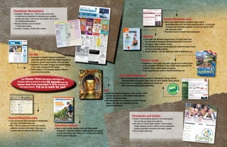 HL
• Homes and Lifestyles magazine, or HL, is direct-mailed
	 six times per year to 12,000 southern Indiana homes
	 based on household income.
• With articles about famous faces and photos of private
	 spaces, HL gives your audience a dazzling,
	 memorable experience.
HoosierWineCellar.com
• If you sell upscale food, beverages or merchandise,
	 ask about HoosierWineCellar.com.
• With 1,000 site visitors per month and a section
	 published monthly in The Herald-Times, your ad
	 is paired with your audience like a fine wine.
Classifieds
BLOOMINGTON
BEDFORD
MARTINSVILLE
1900 S. Walnut St.
813 16th St.
60 S. Jefferson St.
HeraldTimesClassifieds.comTMnews.com
Reporter-Times.com
Place an ad online 24 hours a day • Walk-Ins: Mon-Fri 8:00-5:00 pm • Toll Free: (800) 804-8420 • Fax: (812) 331-4285
THE HERALD-TIMES,BLOOMINGTON• THE TIMES-MAIL,BEDFORD THE REPORTER-TIMES,MARTINSVILLE
C
ee
85
e:
31-428
(800) 804-8420 • Fax: (812) 33
SUNDAY, SEPTEMBER 12, 2010
‘‡…–™‹–Š–”ƒ†‹–‹‘ƒ†ˆƒ‹Ž›
ORDER YOUR TICKETS TODAY!
 