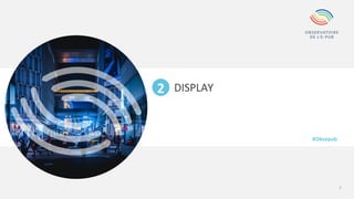 7
DISPLAY
2
#Obsepub
 