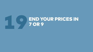 END YOUR PRICES IN 
197 OR 9 
 