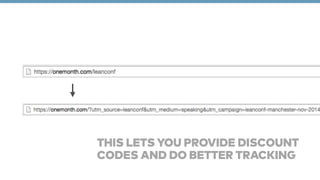 THIS LETS YOU PROVIDE DISCOUNT 
CODES AND DO BETTER TRACKING 
 