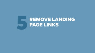 REMOVE LANDING 
5PAGE LINKS 
 