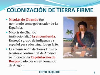 Tierra Firme – La América española