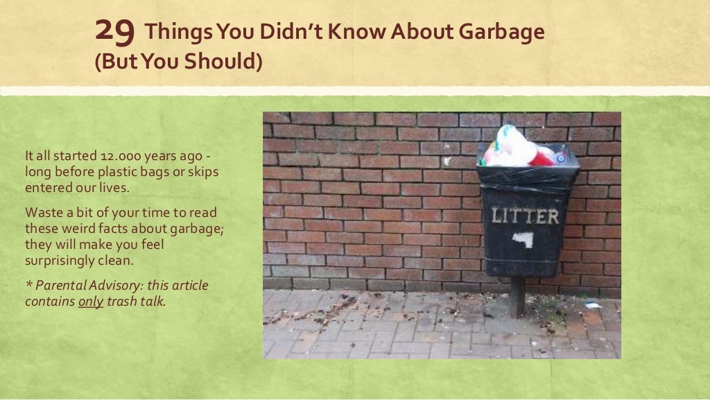 29 interesting facts about garbage