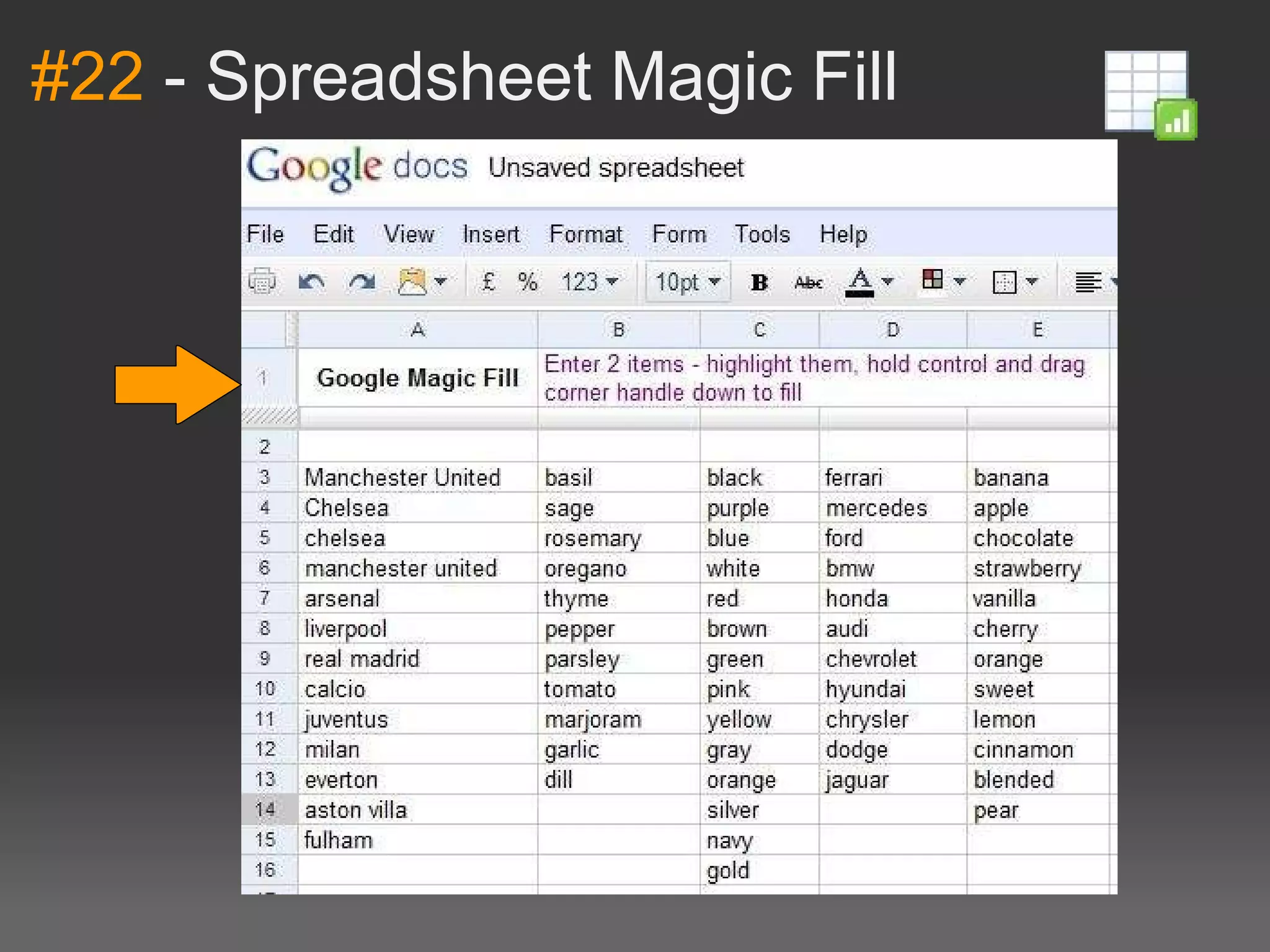 #22  - Spreadsheet Magic Fill 