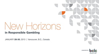 Mr. Kevin Noel
RG Check: Providing Responsible Gambling
Standards for Industry Leaders.


Mrs. Michaela Becker
Moderator
 