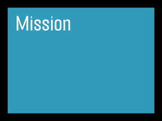 Mission
