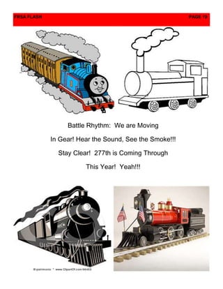 FRSA FLASH                                               PAGE 19




                  Battle Rhythm: We are Moving

             In Gear! Hear the Sound, See the Smoke!!!

               Stay Clear! 277th is Coming Through

                        This Year! Yeah!!!
 