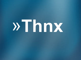»Thnx
 