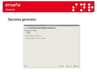 General Opciones generales 