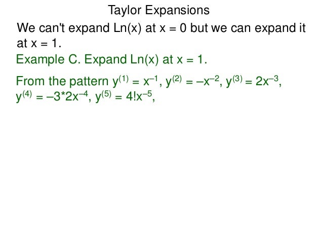 29 Taylor Expansions X