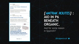 [AMTRAK ROUTES] :
AIO IN P6
BENEATH
ORGANIC.
And for some reason
in Spanish?
@tcapper
.co.uk
 
