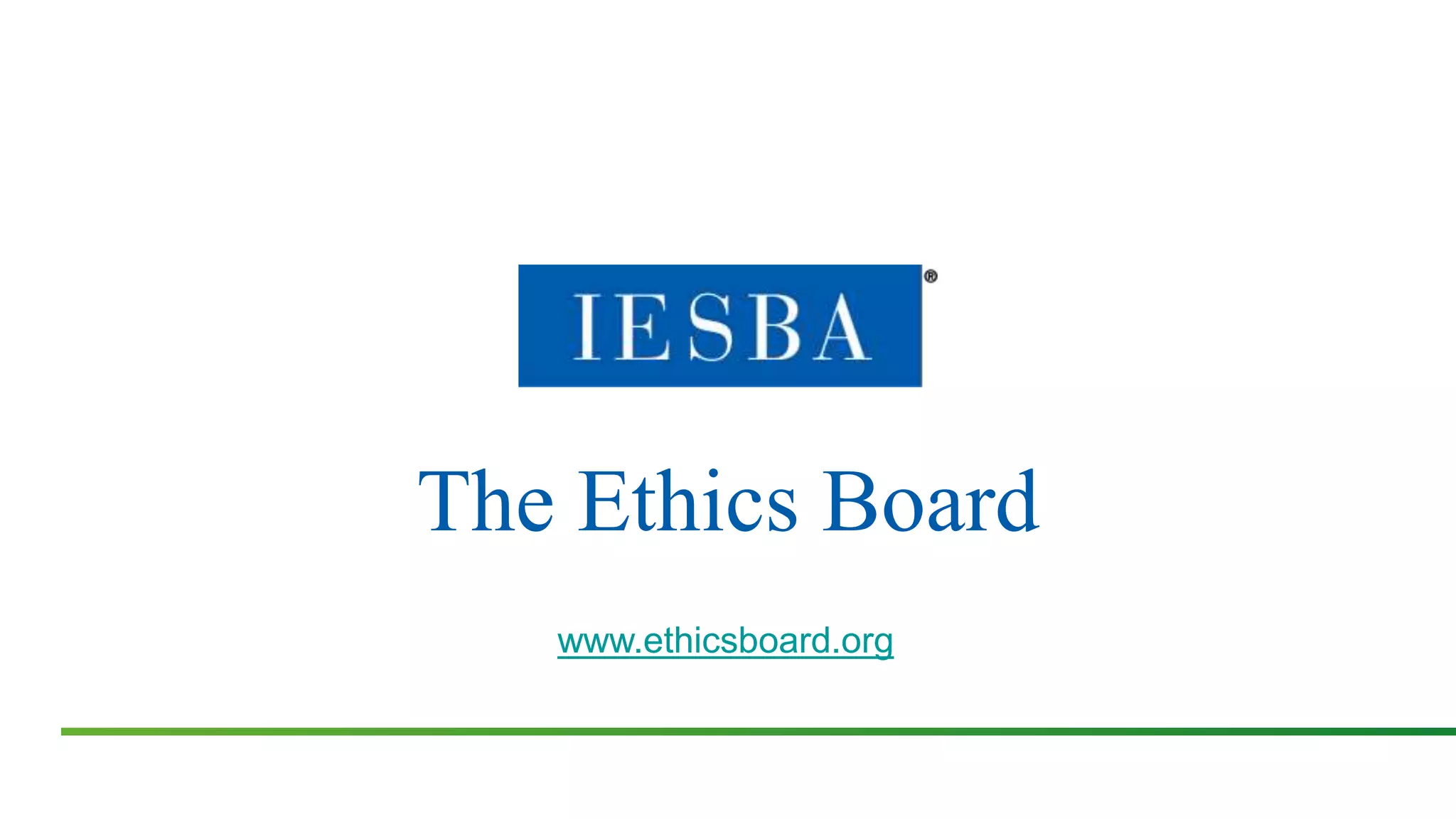 The Ethics Board
www.ethicsboard.org
 