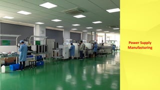 Power Supply
Manufacturing
 