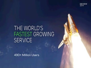 490+ Million Users 
 