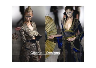 An Introduction, Gitanjali Designs.