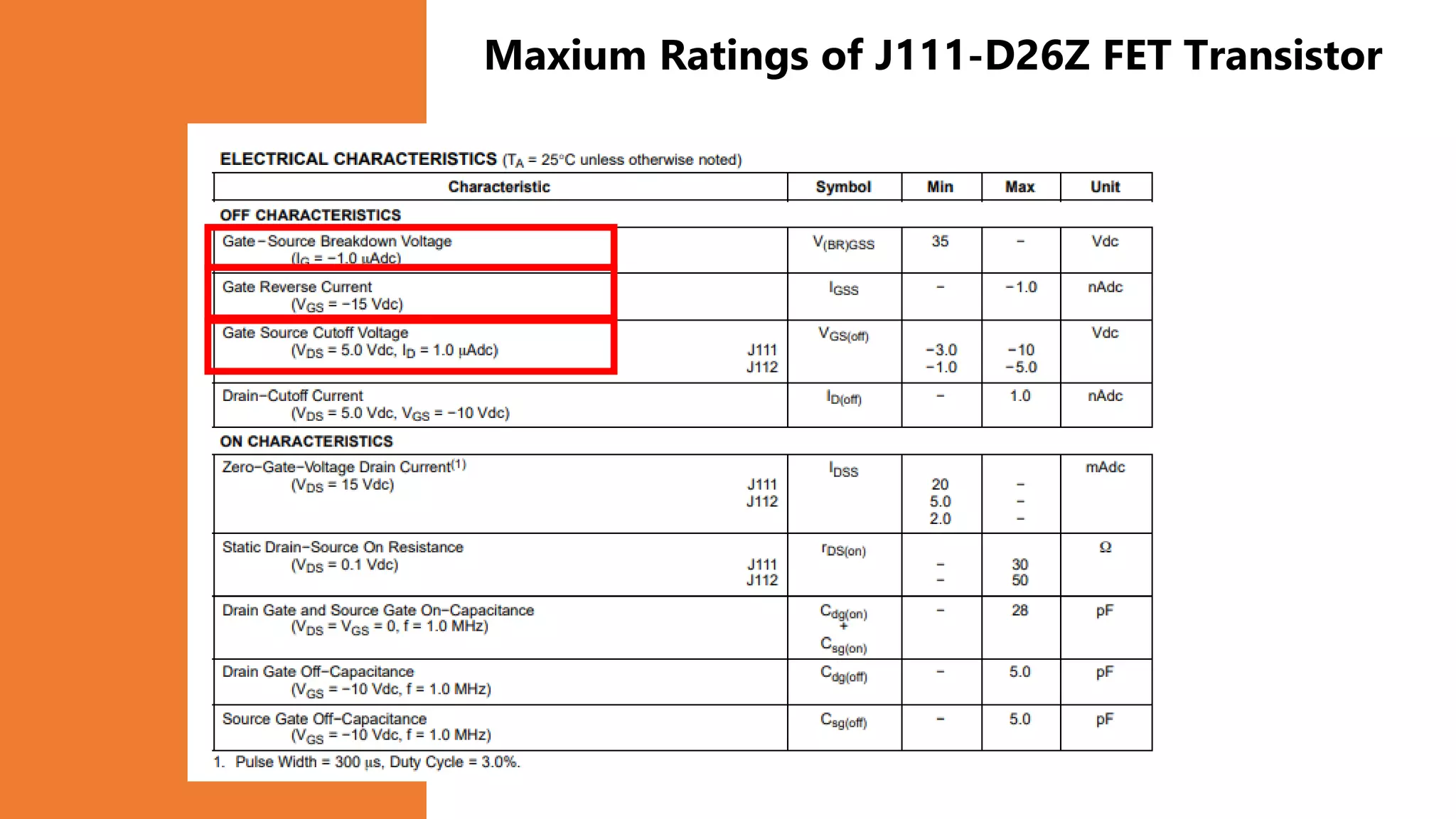 Maxium Ratings of J111-D26Z FET Transistor
 